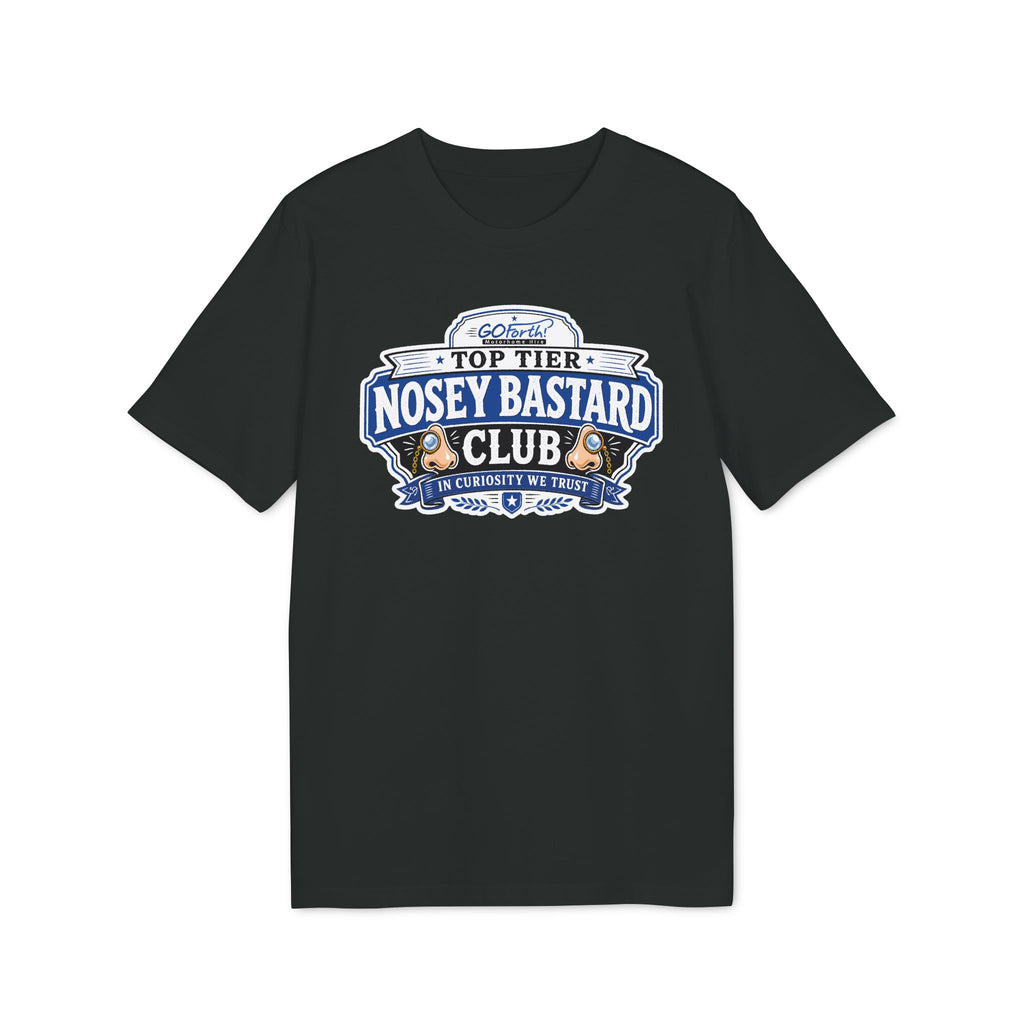 'TOP TIER' Nosey Bastard Club👃| Official GO Forth! T-Shirt | Large Chest Logo | Colour